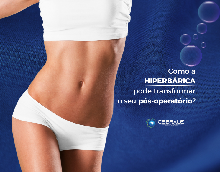 HIPERBÁRICA pode transformar o seu pós-operatório